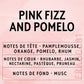 Parfum Pink Fizz Et Pomelo