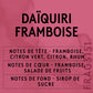 Parfum Daïquiri Framboise