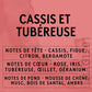 Parfum Cassis et Tubéreuse