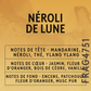 Parfum Néroli De Lune