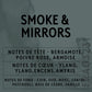Parfum Smoke And Mirrors